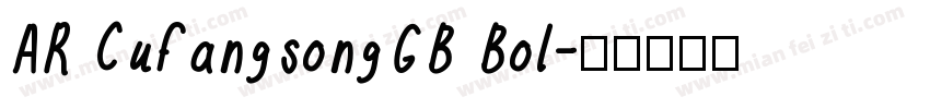 AR CufangsongGB Bol字体转换
